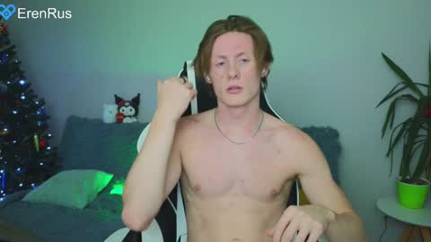 Eren.  online show from December 25, 2:56 pm