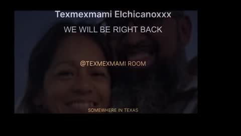 Snapshot of texmexmami chatting on October 13, 1:02 pm texmexmami online show from October 13, 1:02 pm